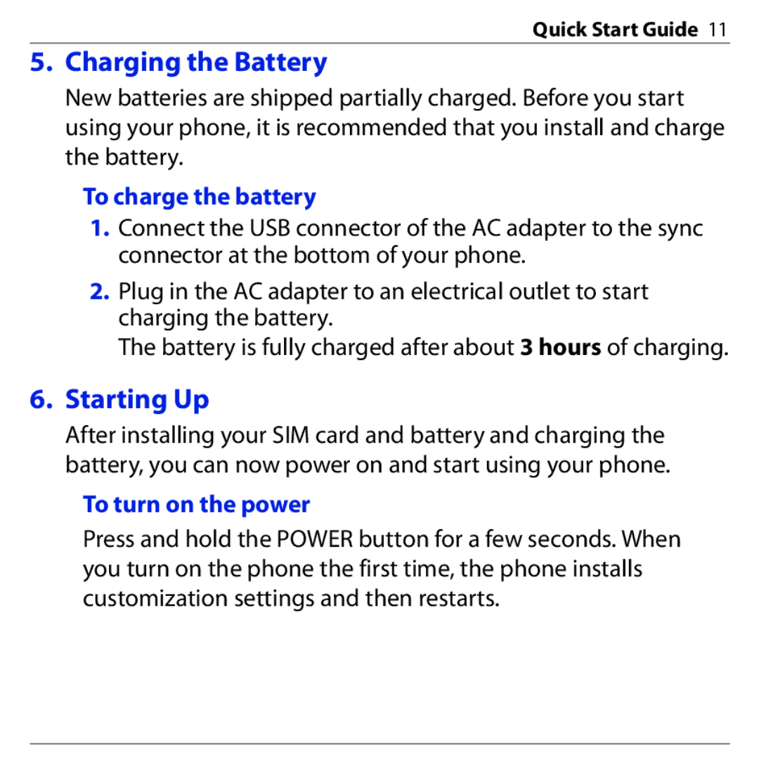 HTC S740 quick start Charging the Battery, Starting Up, To charge the battery, To turn on the power 