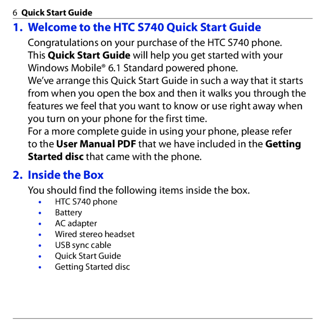 HTC quick start Welcome to the HTC S740 Quick Start Guide, Inside the Box 