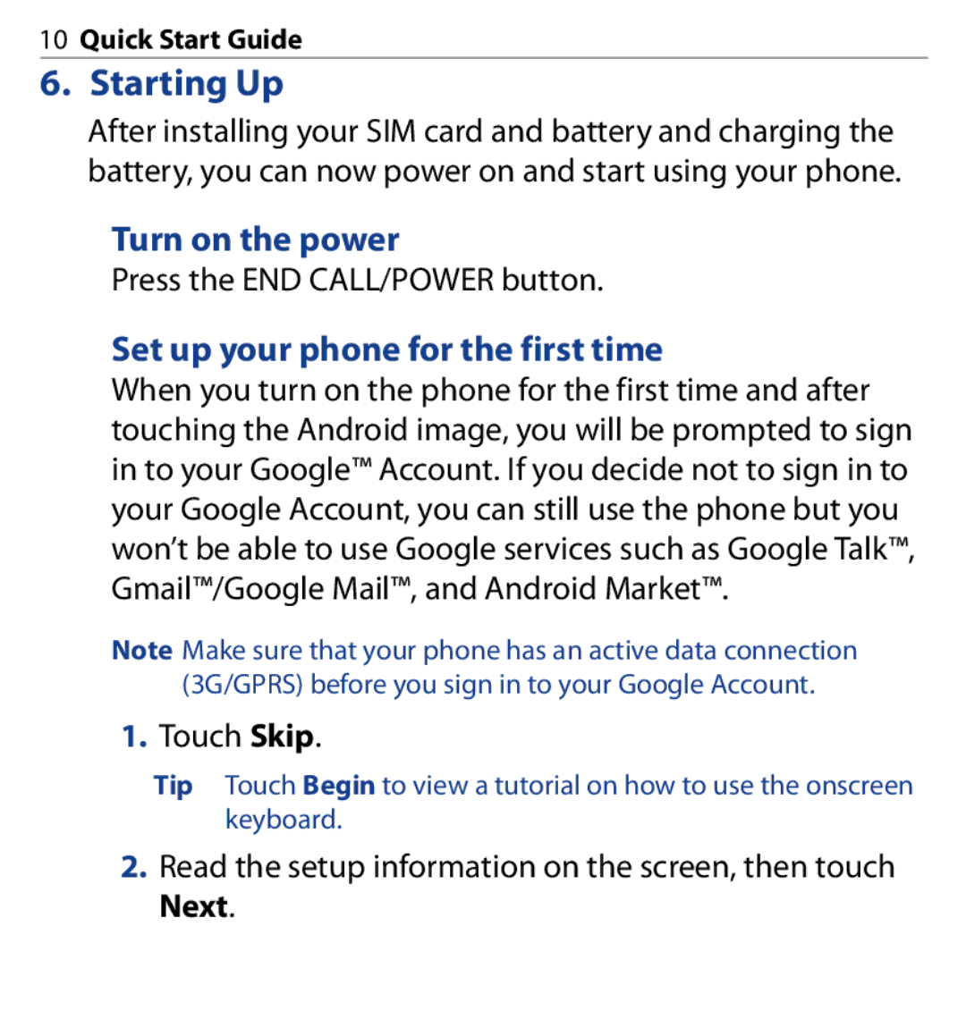 HTC SAPP100 quick start Starting Up, Turn on the power, Set up your phone for the first time 