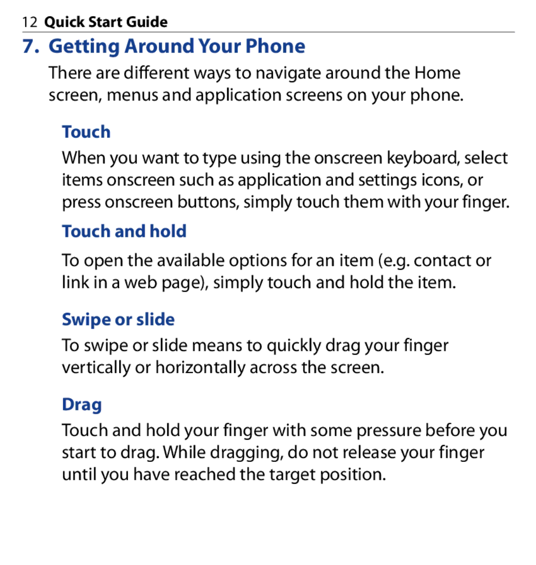HTC SAPP100 quick start Getting Around Your Phone, Touch and hold, Swipe or slide, Drag 