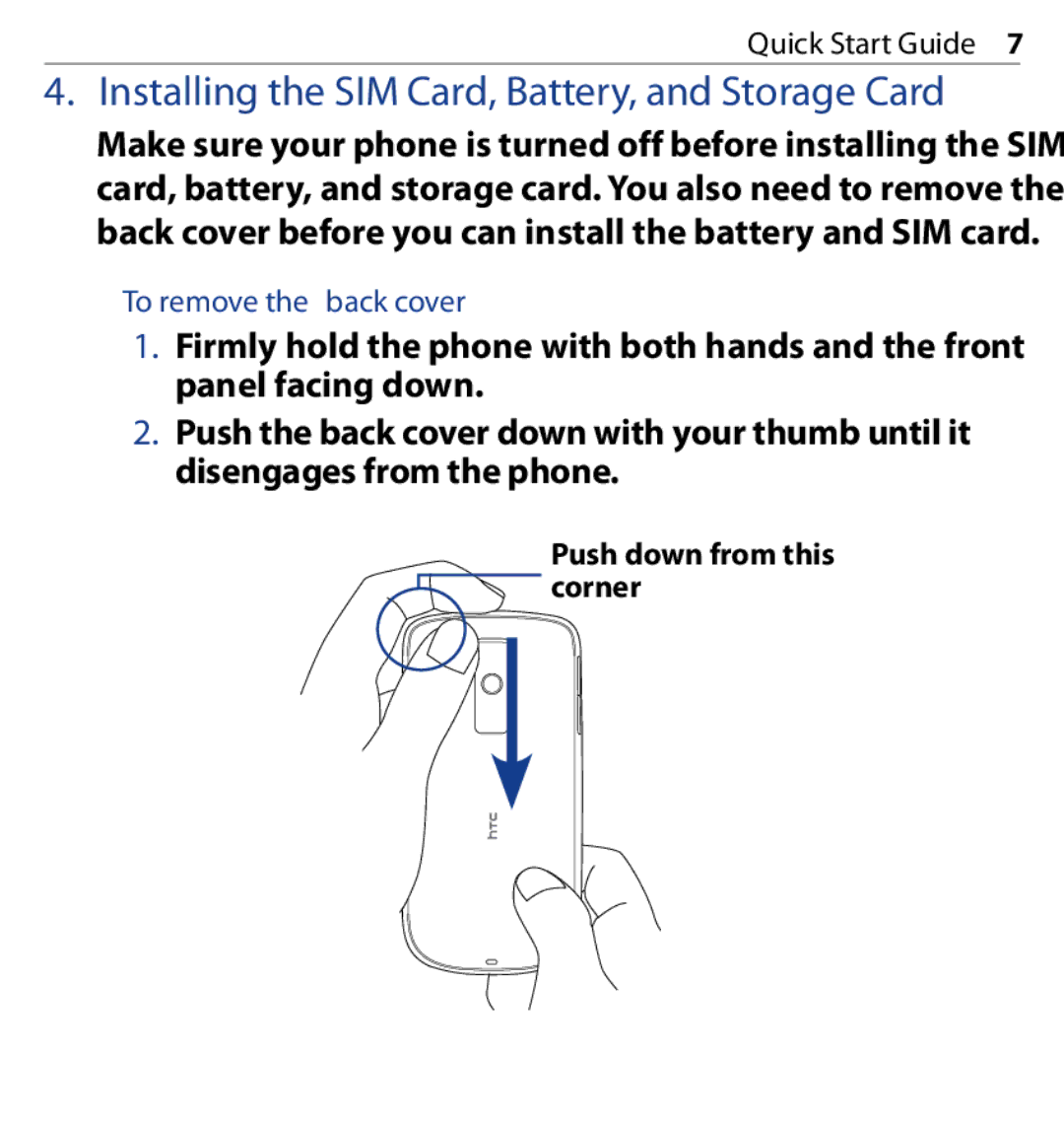 HTC SAPP100 quick start Installing the SIM Card, Battery, and Storage Card, To remove the back cover 