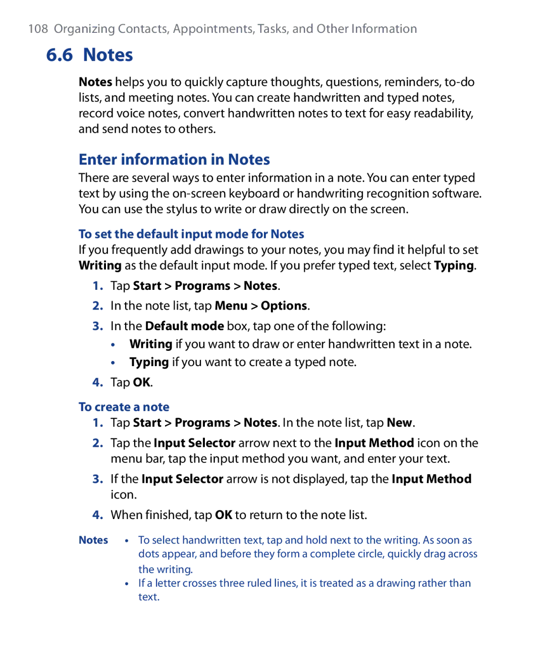 HTC SEDN100, HTC P6500 Enter information in Notes, To set the default input mode for Notes, Tap Start Programs Notes 