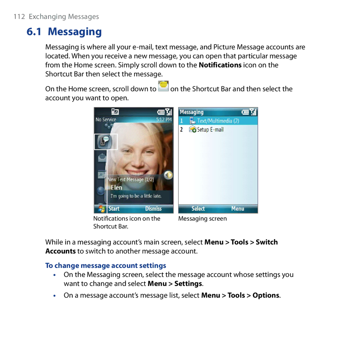 HTC Shadow user manual Messaging, To change message account settings 