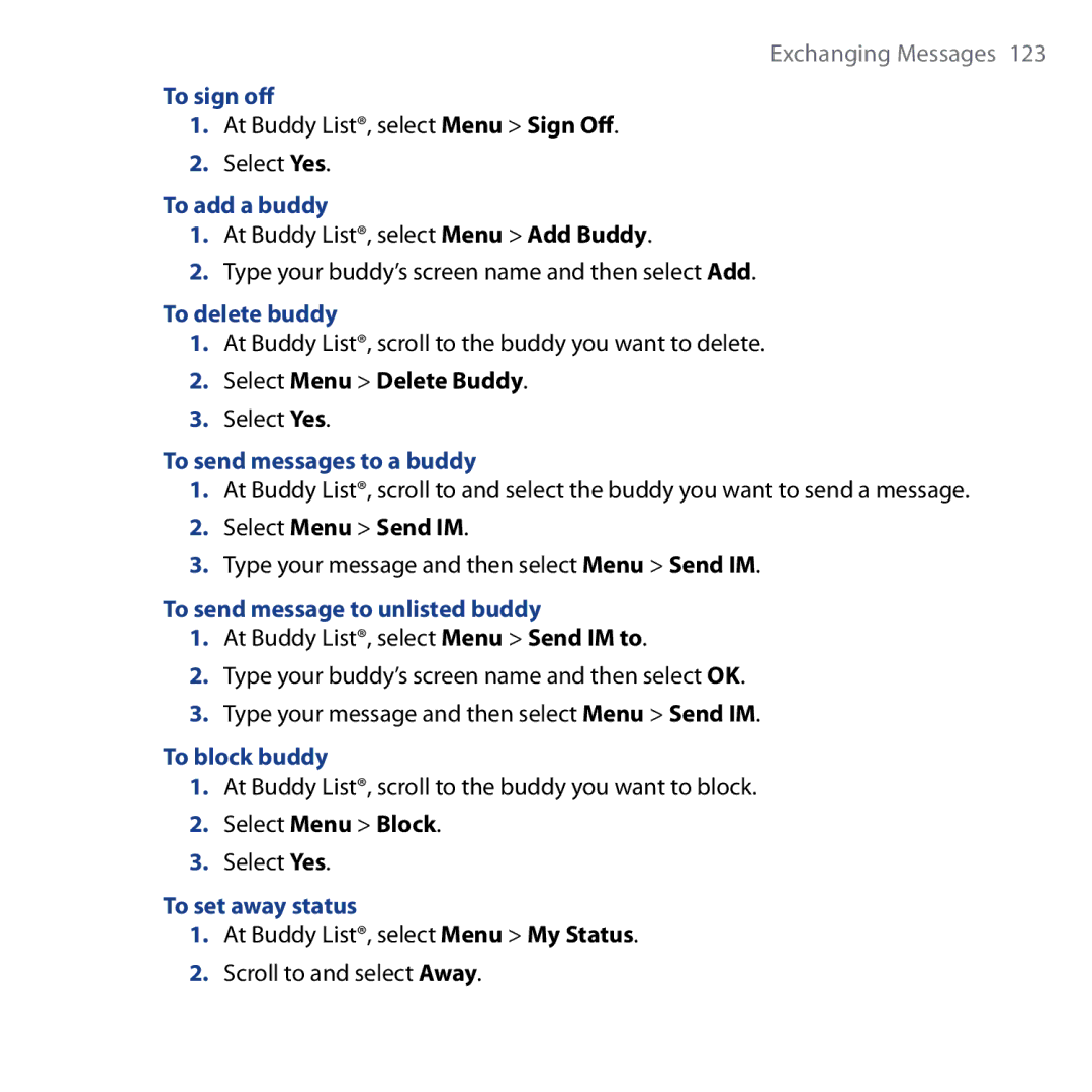 HTC Shadow To sign off, To add a buddy, To delete buddy, To send messages to a buddy, To send message to unlisted buddy 