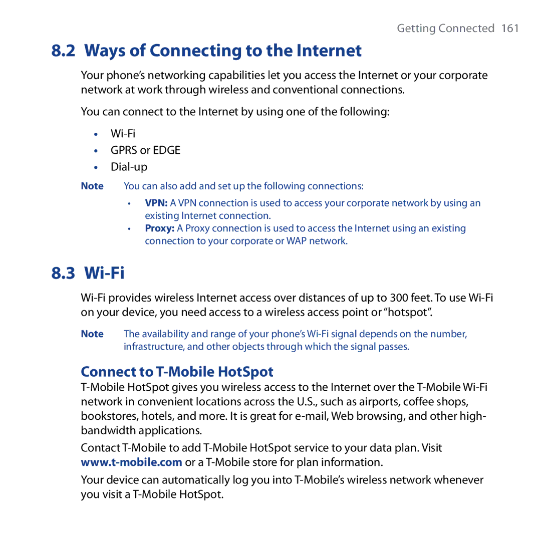 HTC Shadow user manual Ways of Connecting to the Internet, Wi-Fi, Connect to T-Mobile HotSpot 