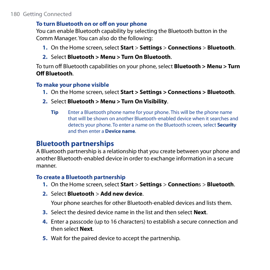 HTC Shadow user manual Bluetooth partnerships, To turn Bluetooth on or off on your phone, To make your phone visible 