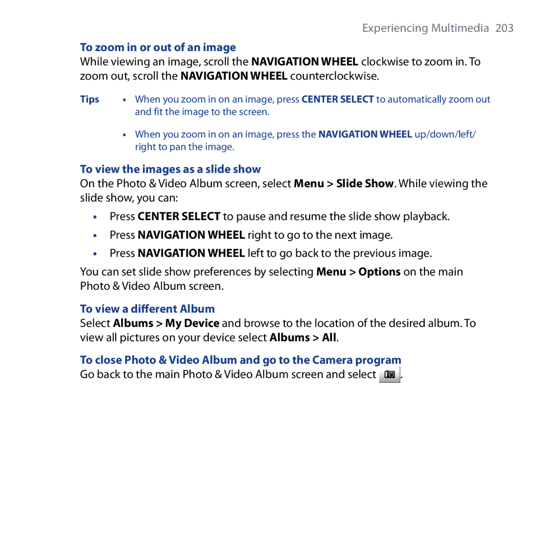 HTC Shadow user manual To zoom in or out of an image, To view the images as a slide show, To view a different Album 