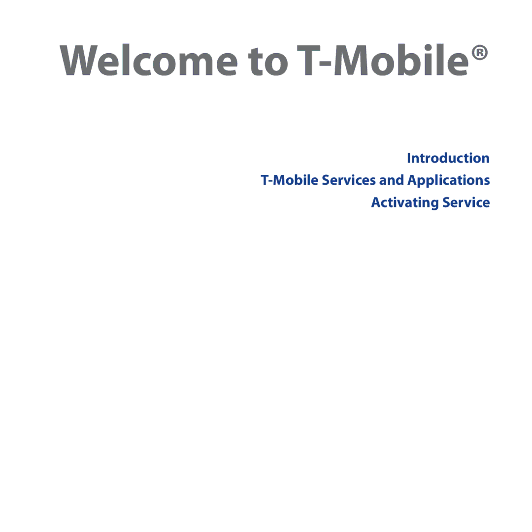 HTC Shadow user manual Welcome to T-Mobile 