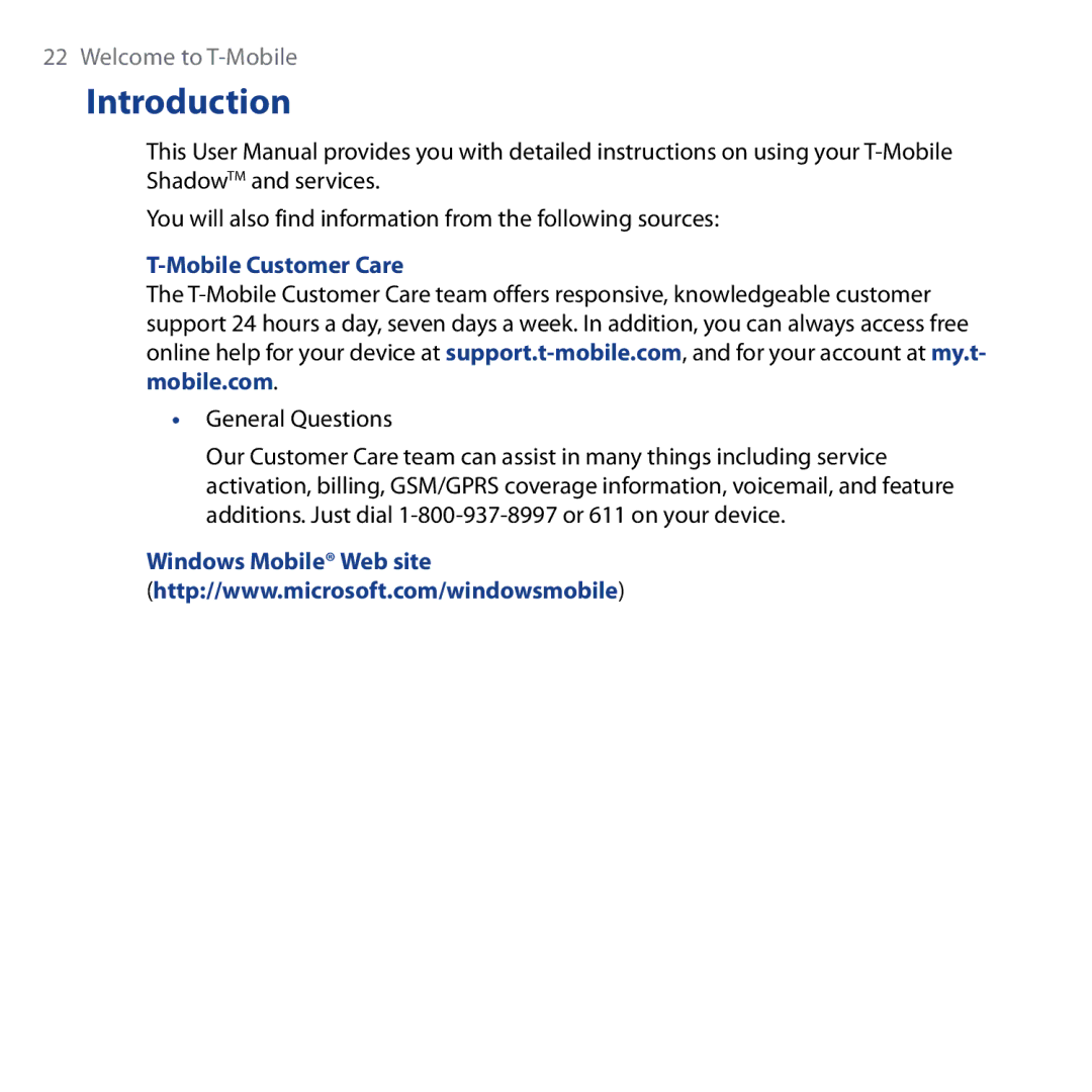 HTC Shadow user manual Introduction, You will also find information from the following sources, Mobile Customer Care 
