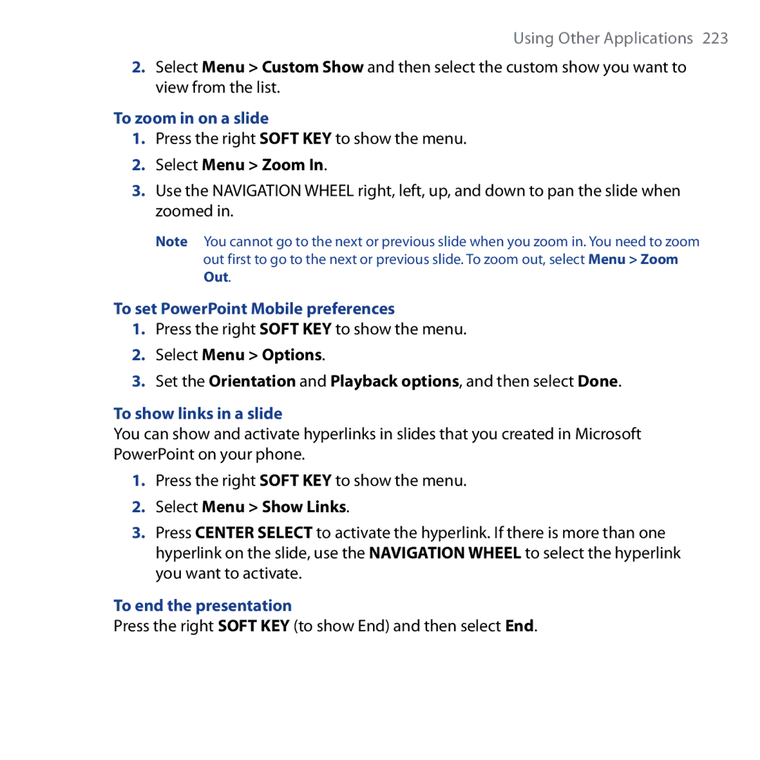 HTC Shadow To zoom in on a slide, To set PowerPoint Mobile preferences, To show links in a slide, To end the presentation 
