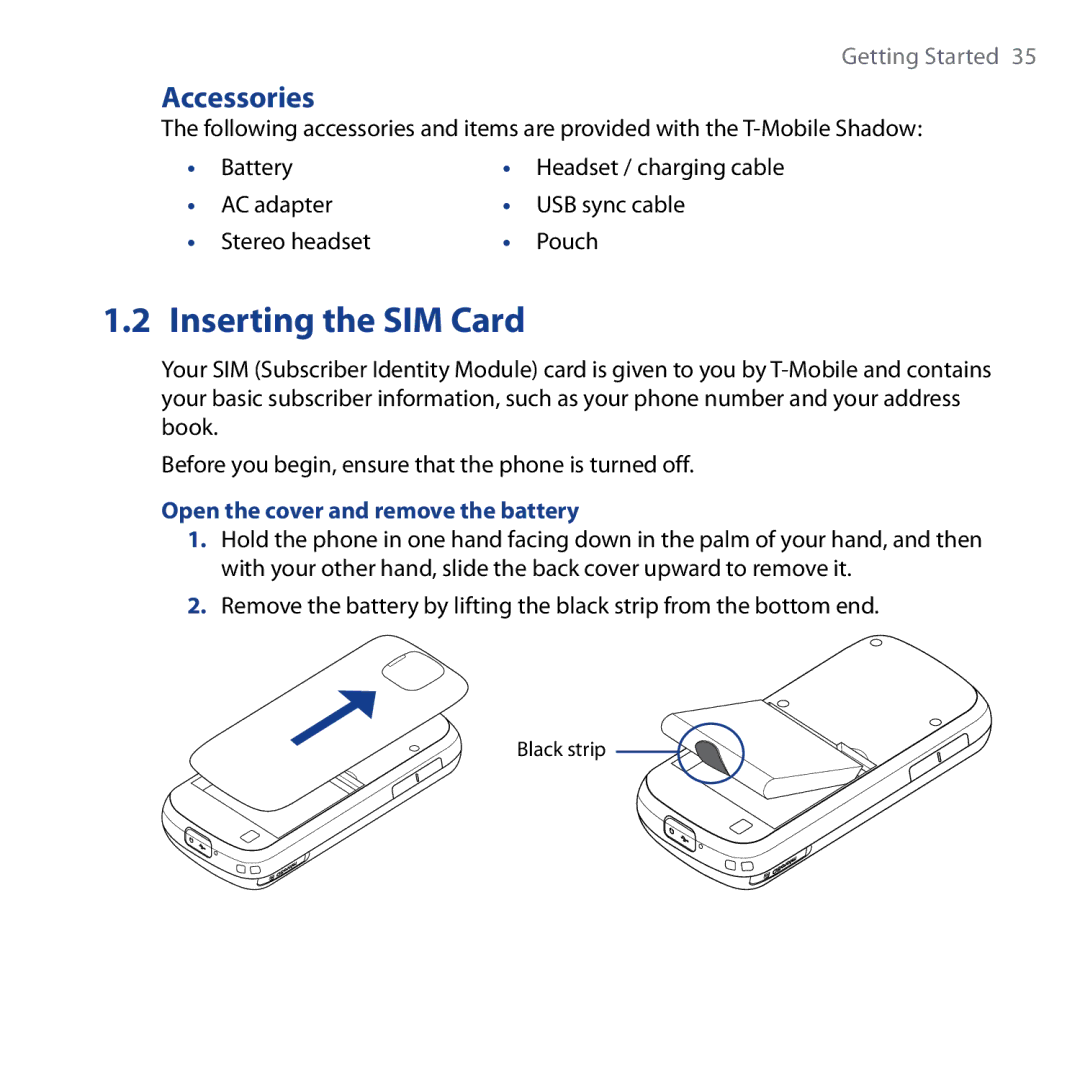 HTC Shadow user manual Inserting the SIM Card, Accessories, Battery, AC adapter USB sync cable Stereo headset Pouch 