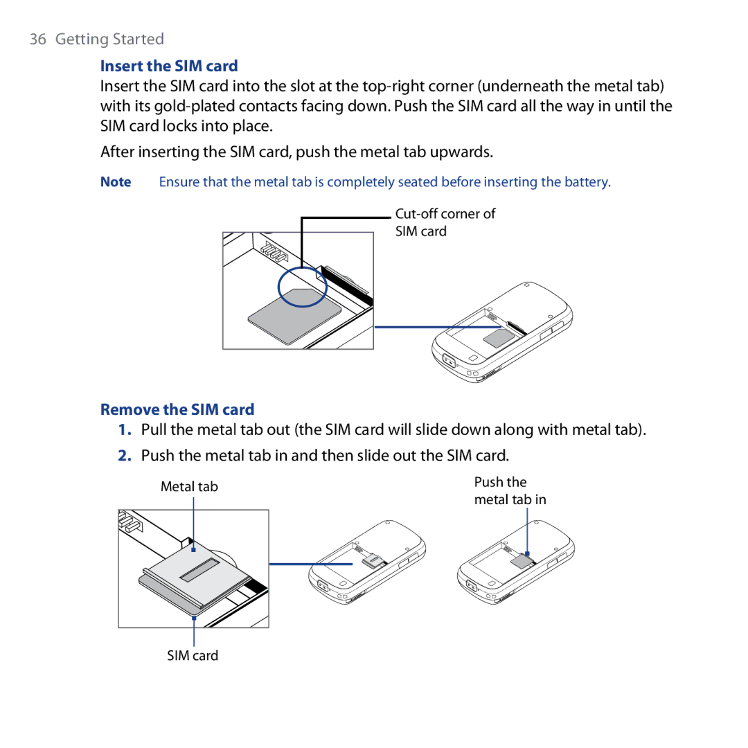 HTC Shadow user manual Insert the SIM card, Remove the SIM card 