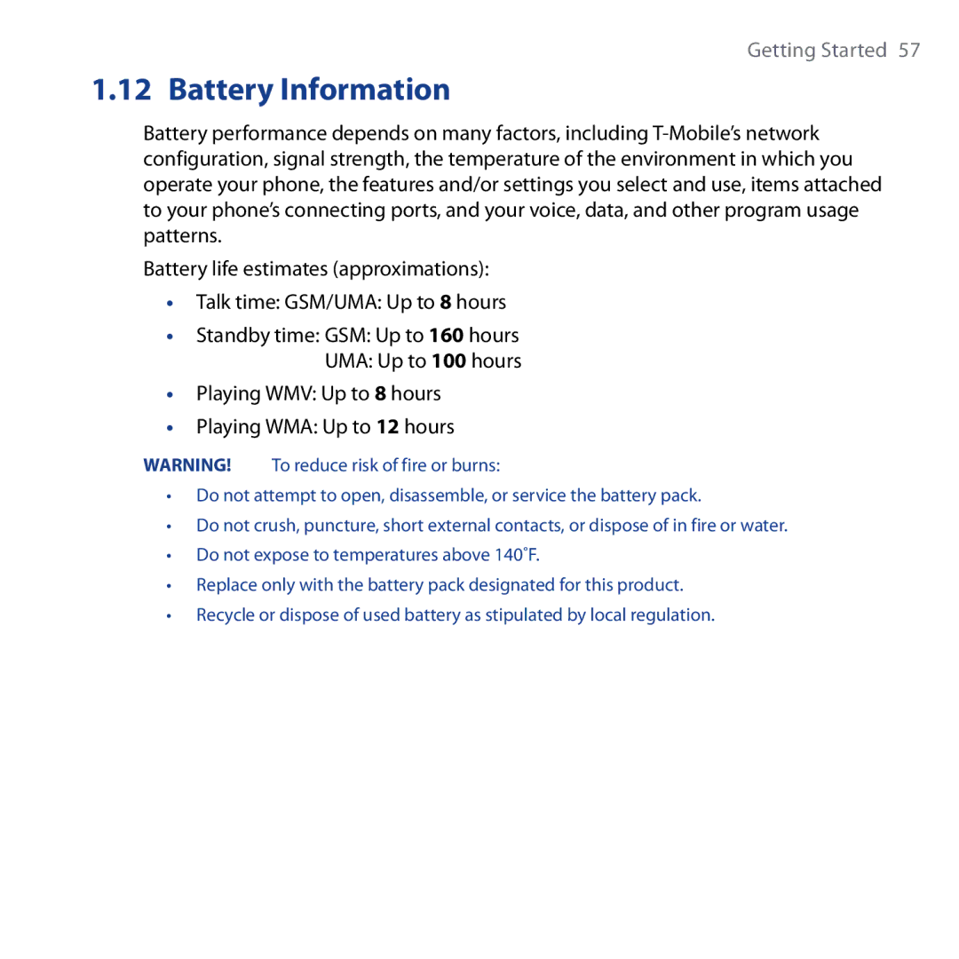 HTC Shadow user manual Battery Information, Playing WMV Up to 8 hours Playing WMA Up to 12 hours 