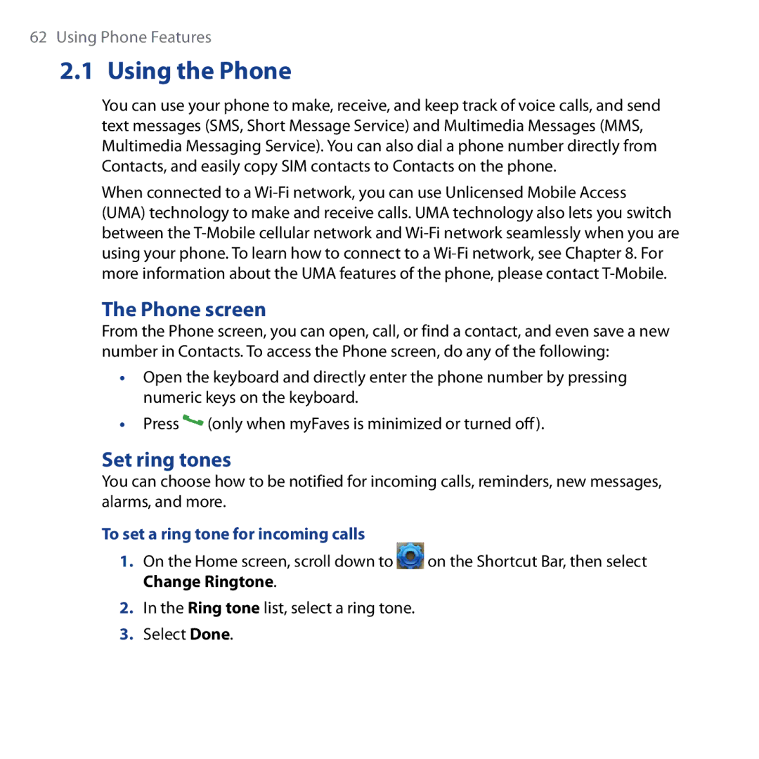 HTC Shadow user manual Using the Phone, Phone screen, Set ring tones, To set a ring tone for incoming calls 