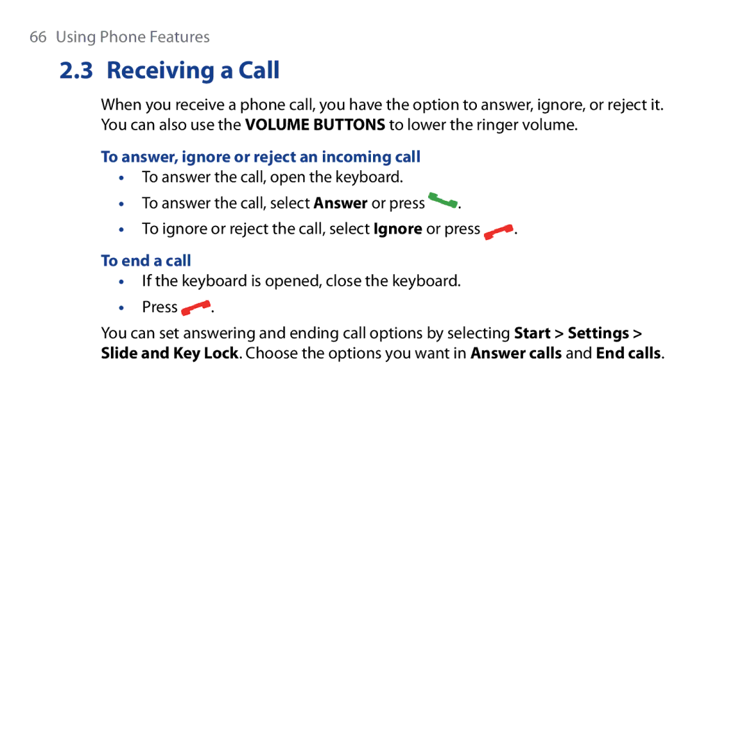 HTC Shadow user manual Receiving a Call, To answer, ignore or reject an incoming call, To end a call 