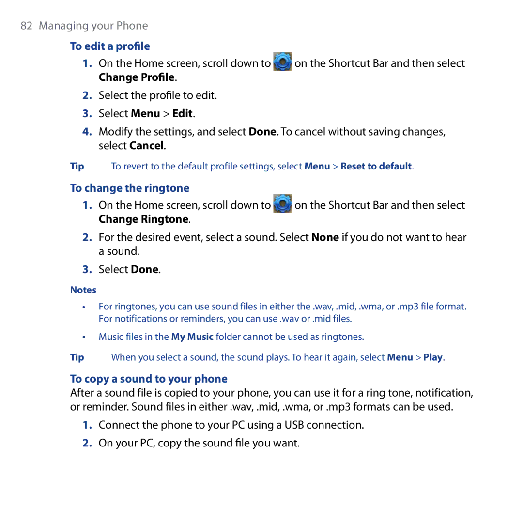 HTC Shadow user manual To edit a profile, To change the ringtone On the Home screen, scroll down to, Change Ringtone 