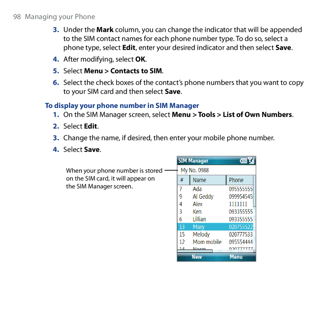 HTC Shadow user manual After modifying, select OK, Select Menu Contacts to SIM, To display your phone number in SIM Manager 