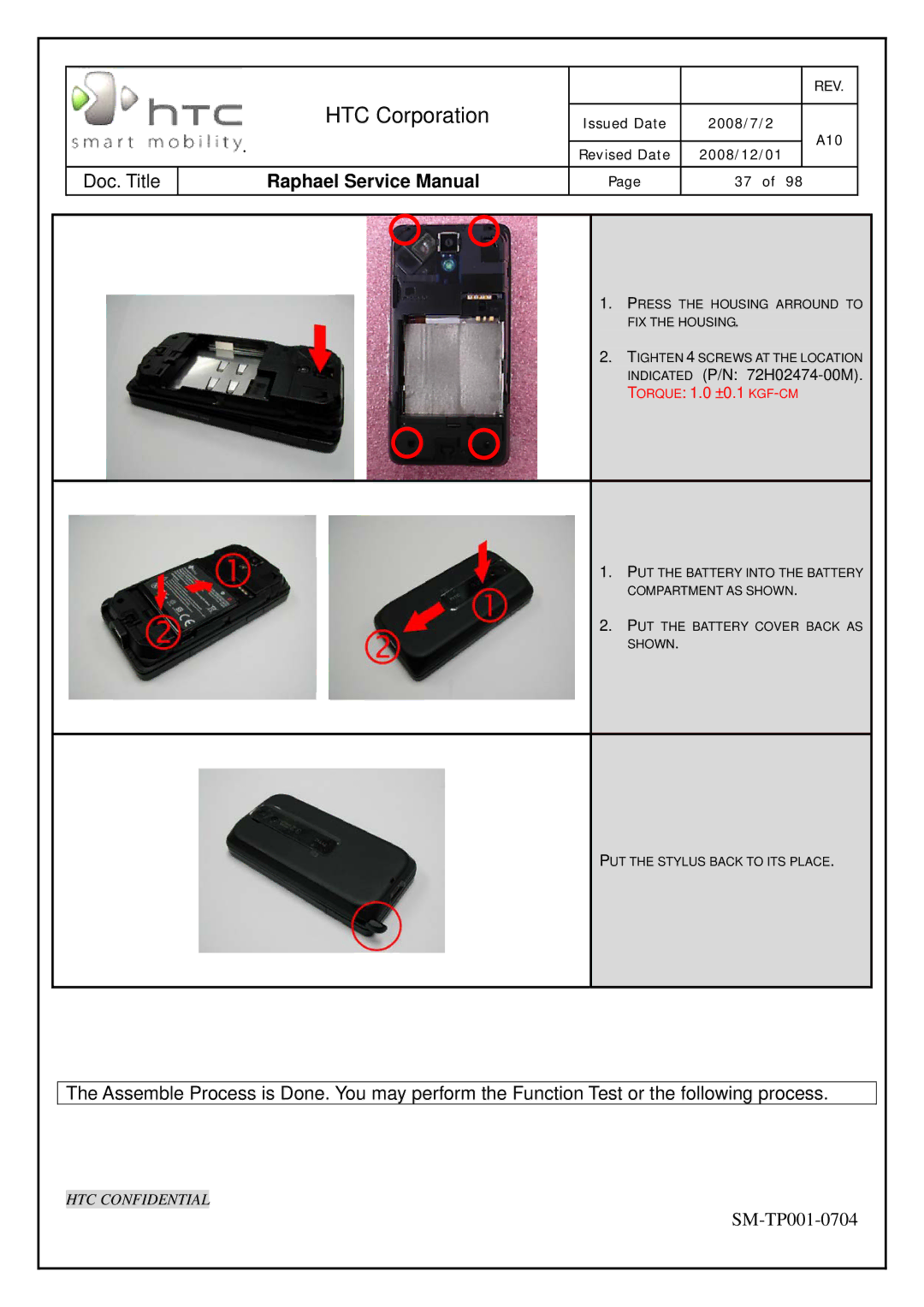 HTC SM-TP001-0704 manual Torque 1.0 ±0.1 KGF-CM 