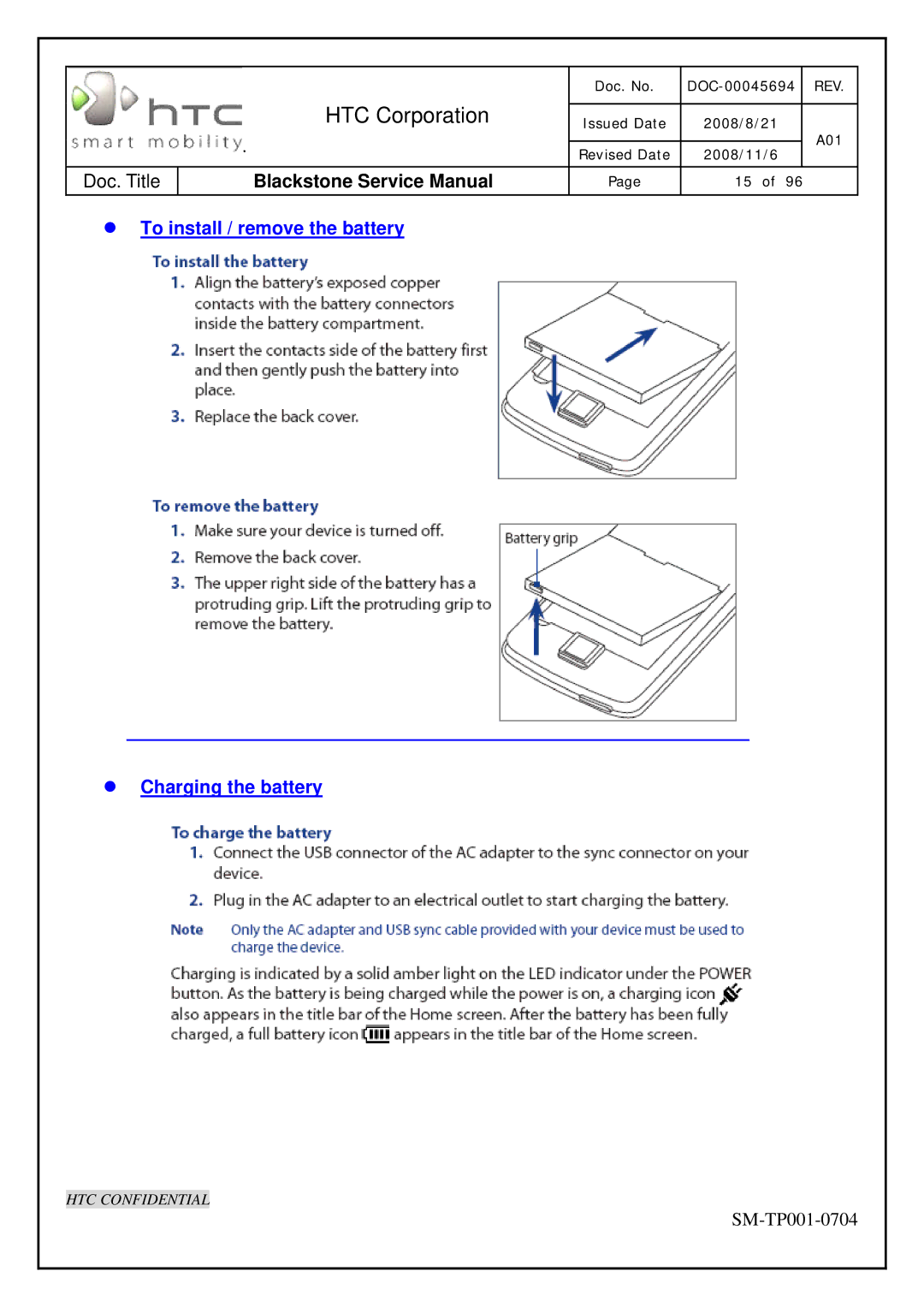 HTC SM-TP001-0704 service manual To install / remove the battery 