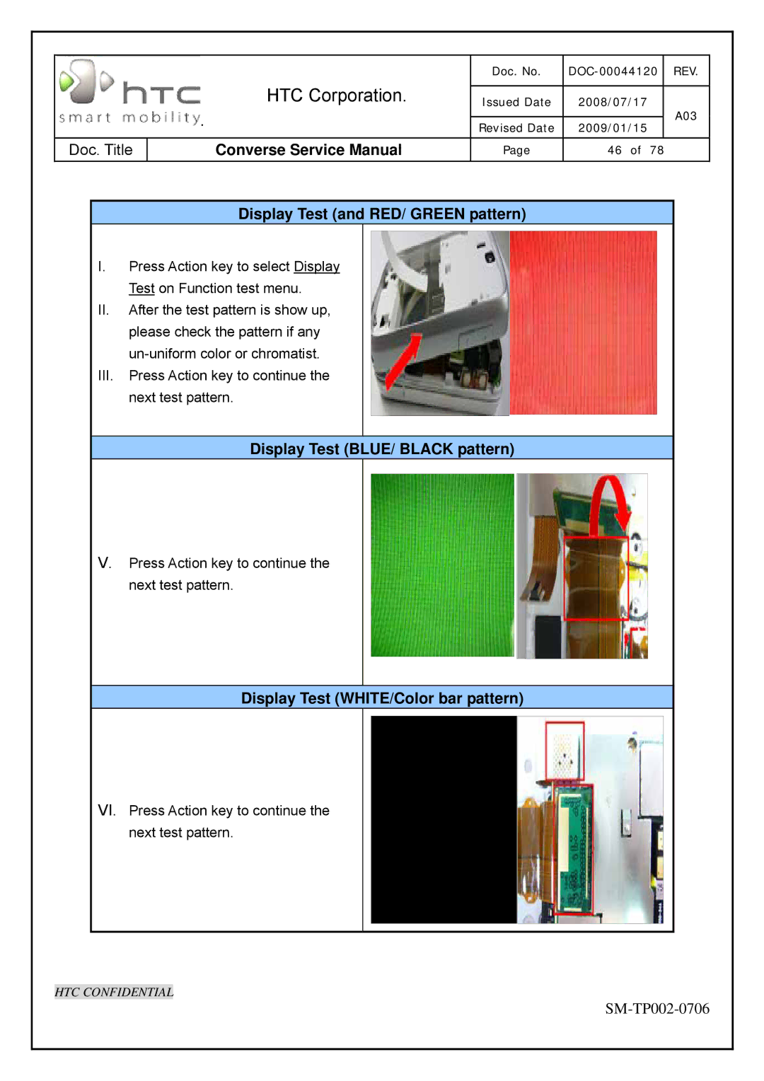 HTC SM-TP002-0706 service manual Display Test and RED/ Green pattern, Display Test BLUE/ Black pattern 