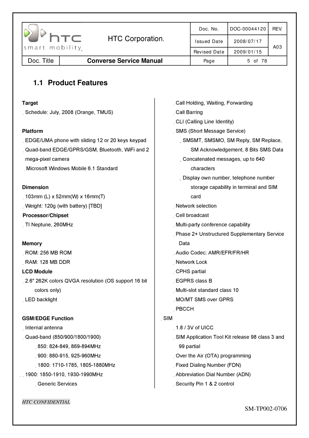 HTC SM-TP002-0706 service manual Product Features 