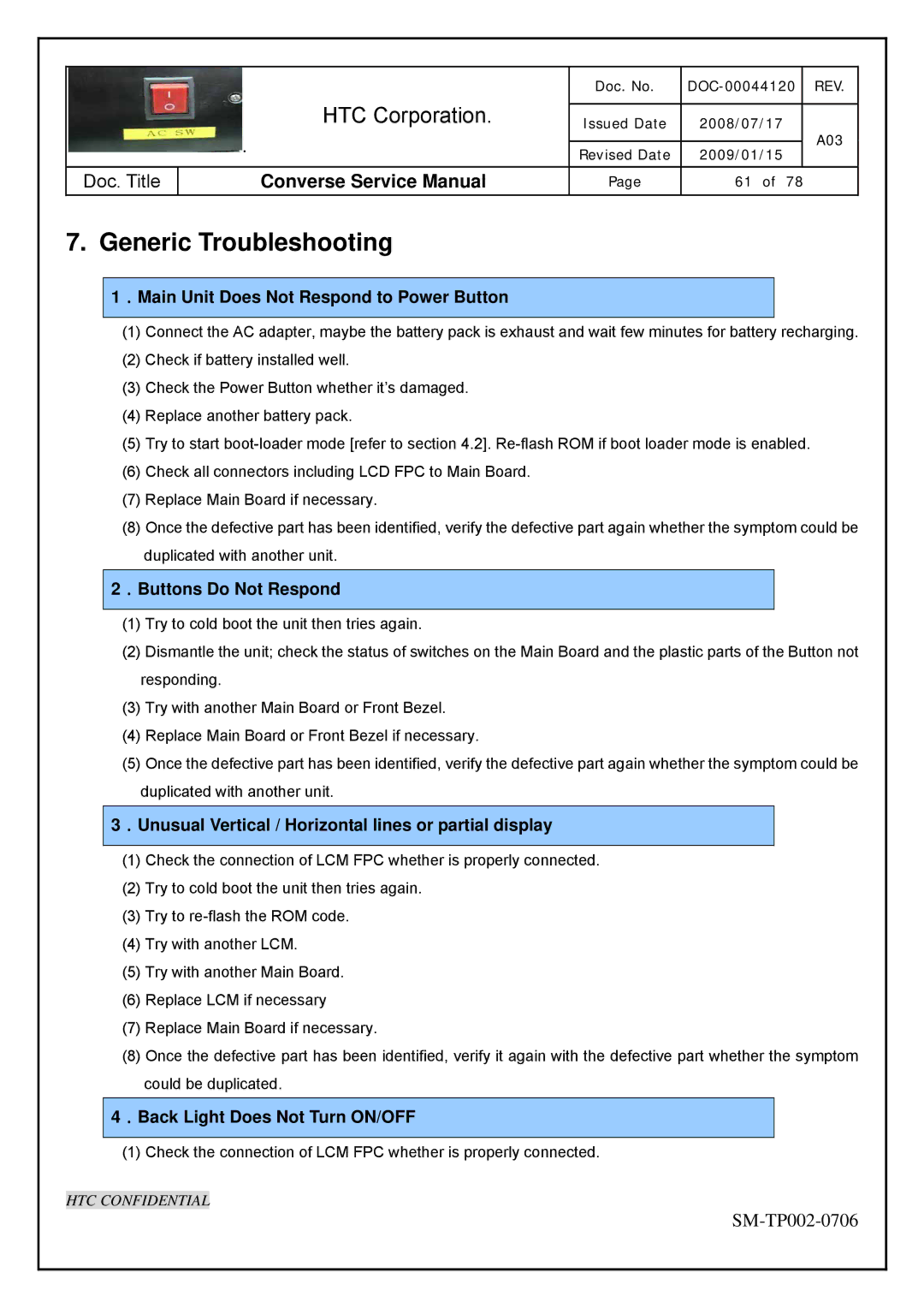 HTC SM-TP002-0706 service manual Generic Troubleshooting, ．Main Unit Does Not Respond to Power Button 