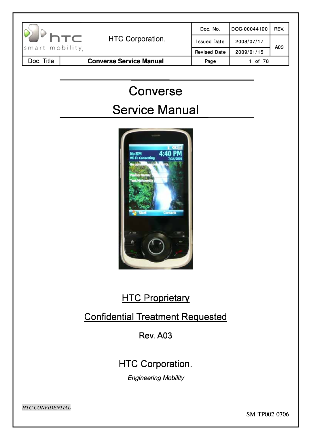 HTC SM-TP002-0706 service manual HTC Corporation, Converse Service Manual, Rev. A03, Engineering Mobility, Doc. No, 1 of 