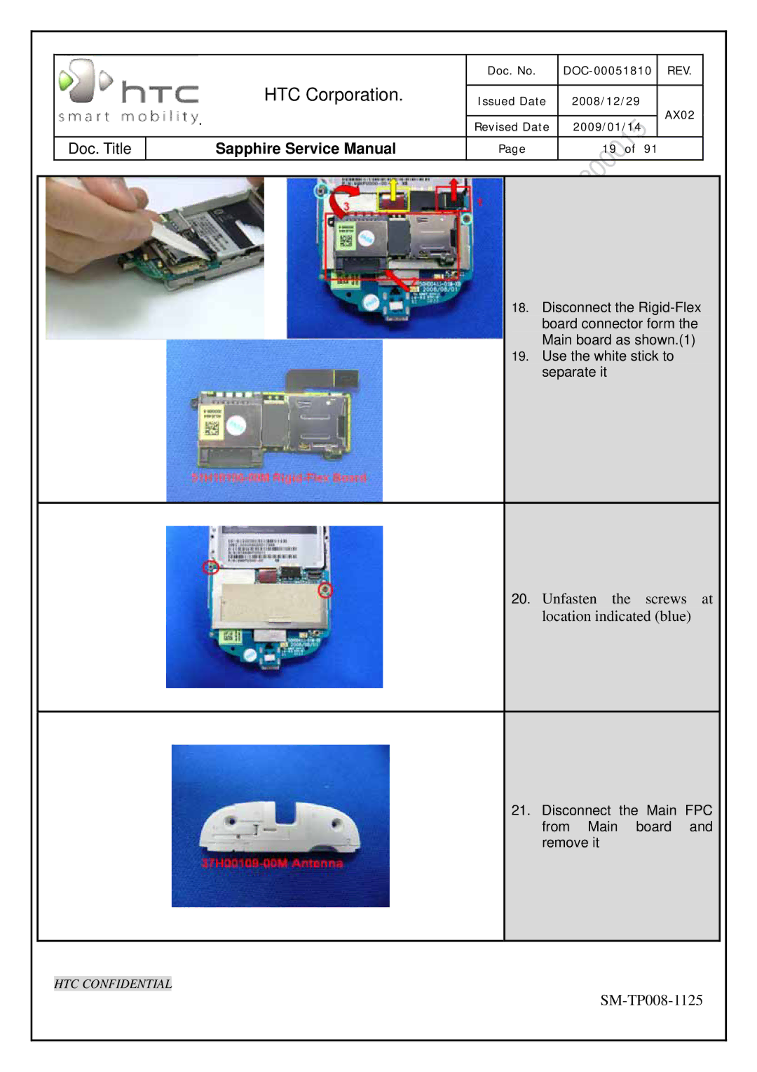 HTC SM-TP008-1125 service manual Unfasten the screws at location indicated blue 