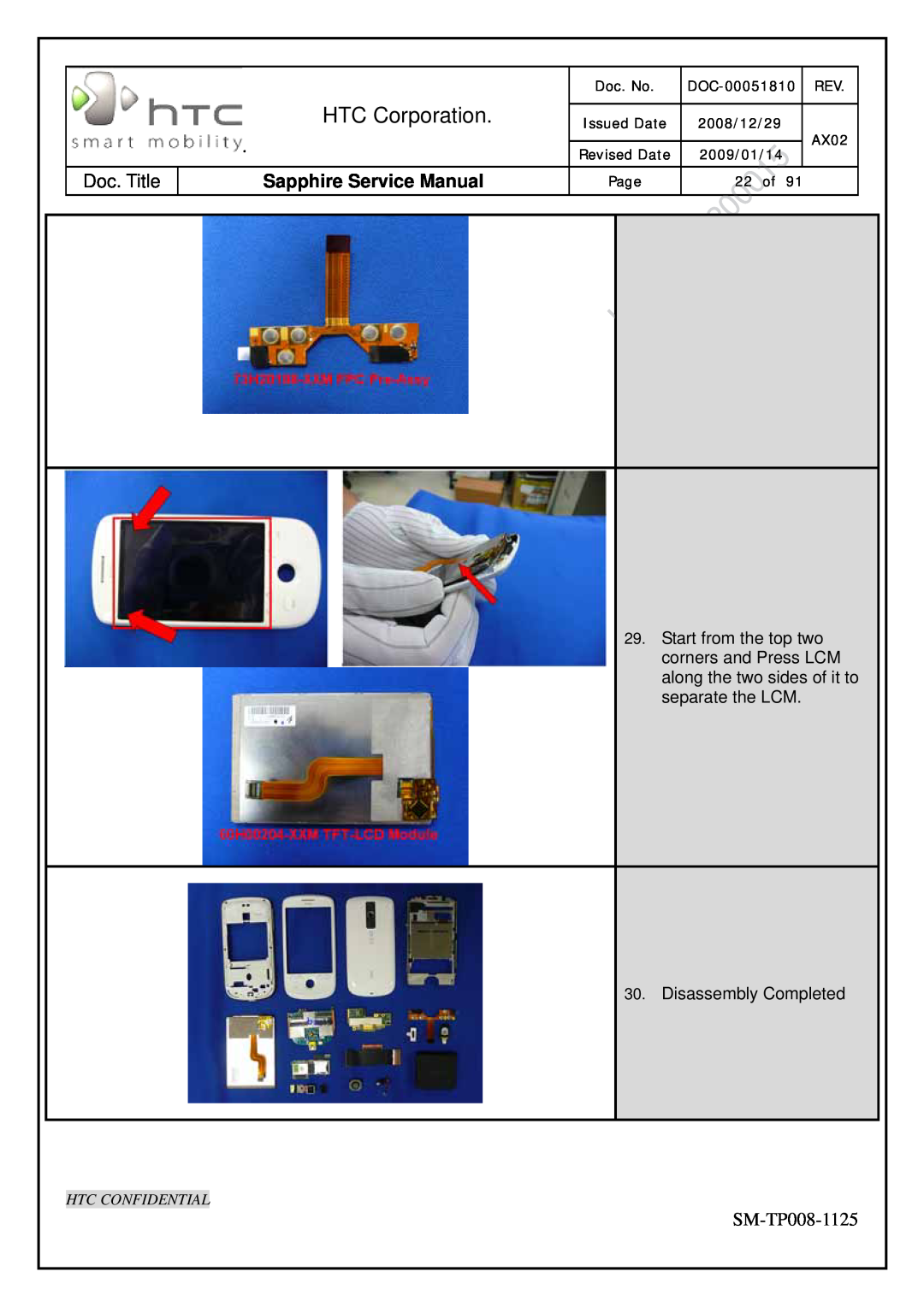 HTC SM-TP008-1125 HTC Corporation, Sapphire Service Manual, Disassembly Completed, Htc Confidential, Doc. No, DOC-00051810 