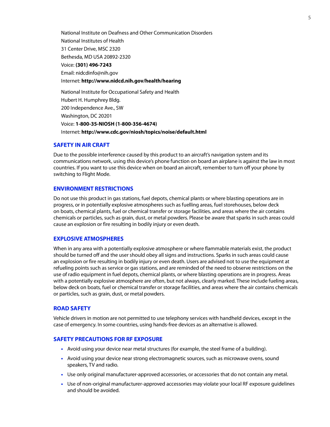 HTC SMT5800 user manual Safety in AIR Craft, Environment Restrictions, Explosive Atmospheres, Road Safety 