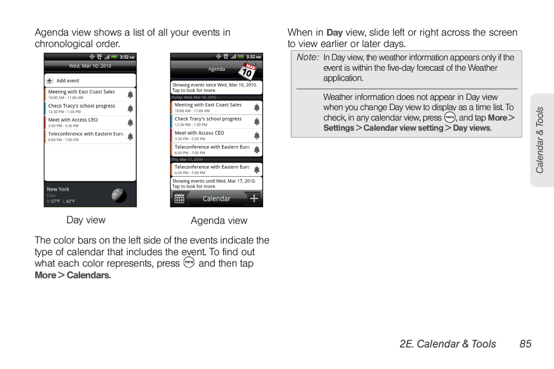 HTC HTC EVO Shift 4G manual Agenda view shows a list of all your events, Chronological order To view earlier or later days 