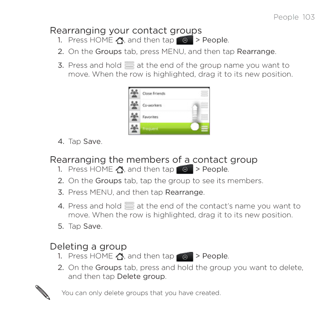 HTC Thunderbolt manual Rearranging your contact groups, Rearranging the members of a contact group, Deleting a group 