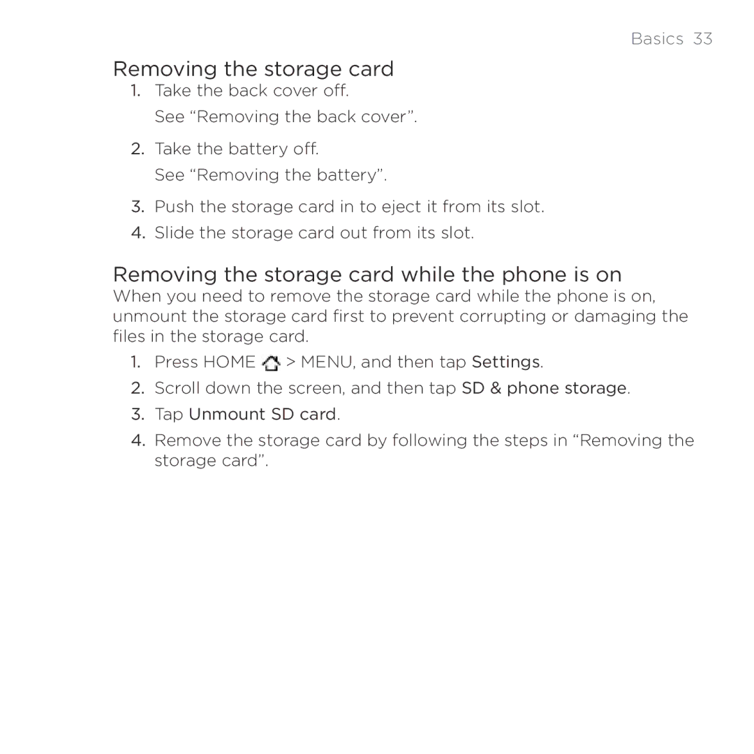 HTC Thunderbolt manual Removing the storage card while the phone is on 