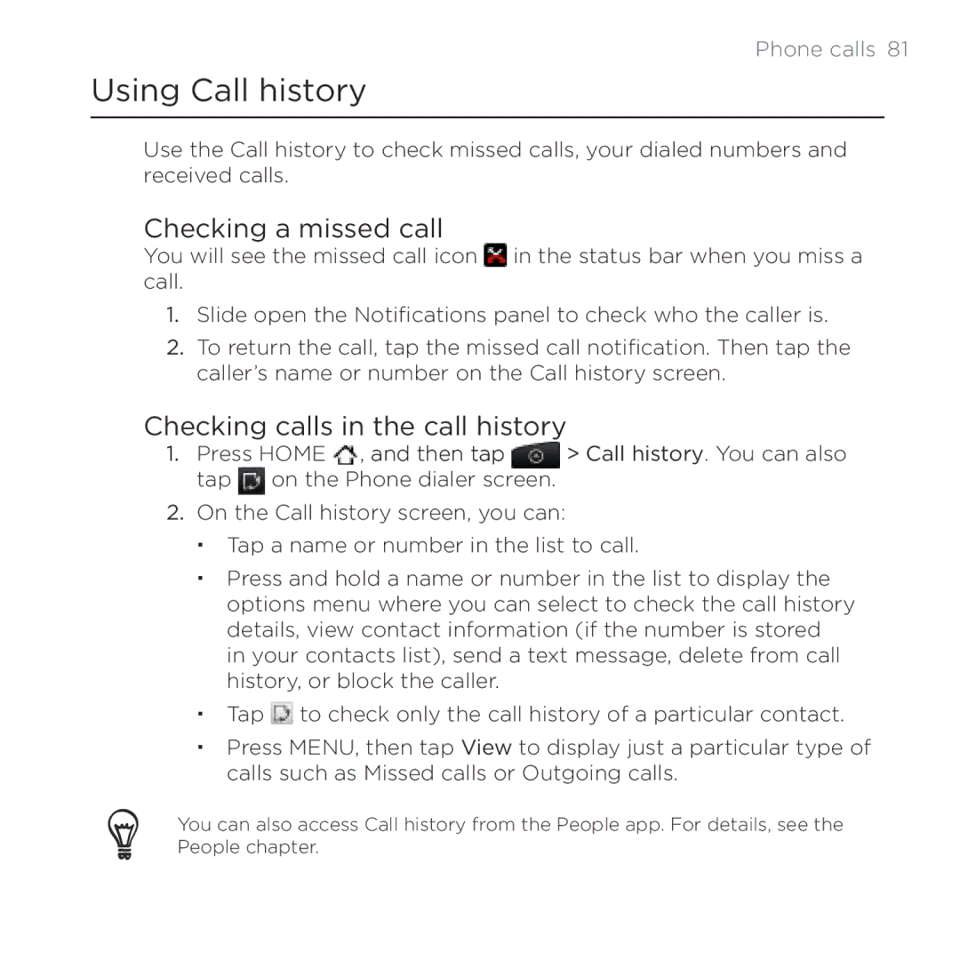 HTC Thunderbolt manual Using Call history, Checking a missed call, Checking calls in the call history 