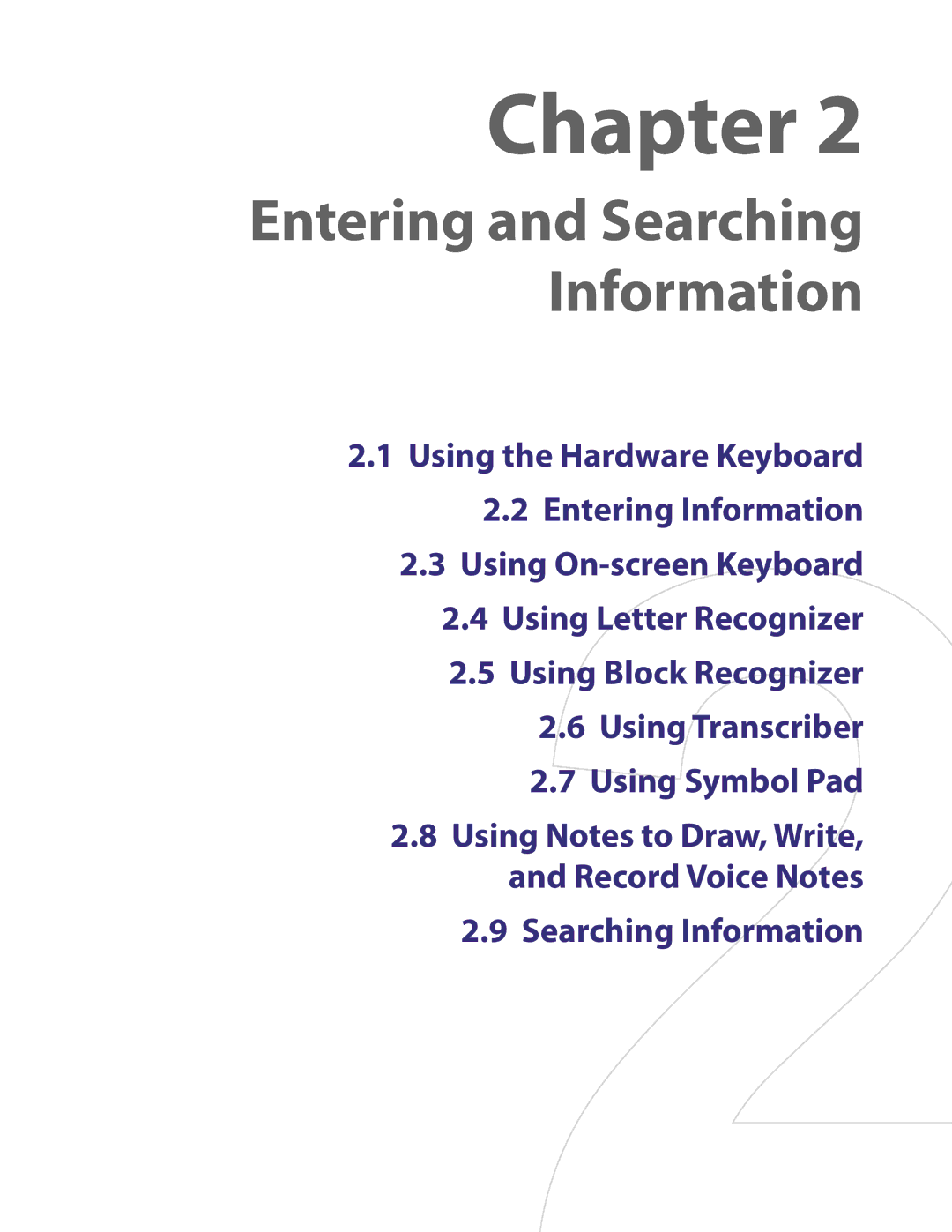 HTC TITA100 user manual Entering and Searching Information 