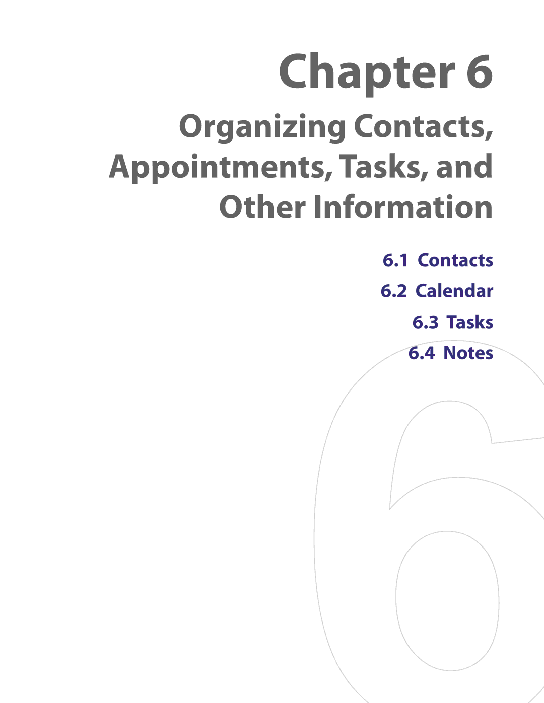 HTC TITA100 user manual Organizing Contacts Appointments, Tasks, Other Information 