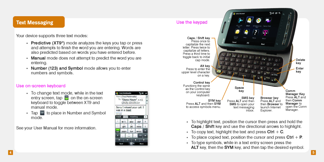 HTC TM1630 manual Text Messaging, Use on-screen keyboard, Use the keypad 