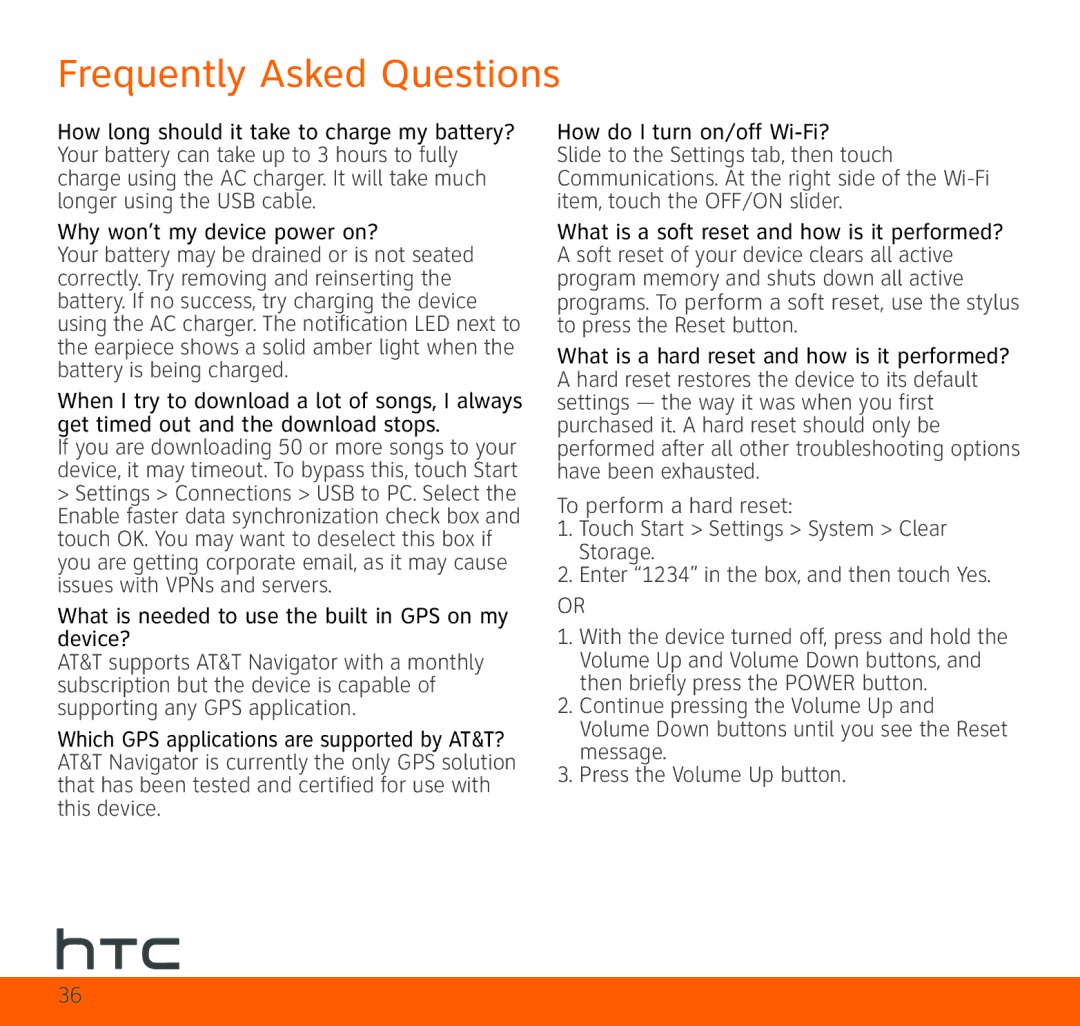 HTC TOPA210 quick start Frequently Asked Questions, What is needed to use the built in GPS on my device? 