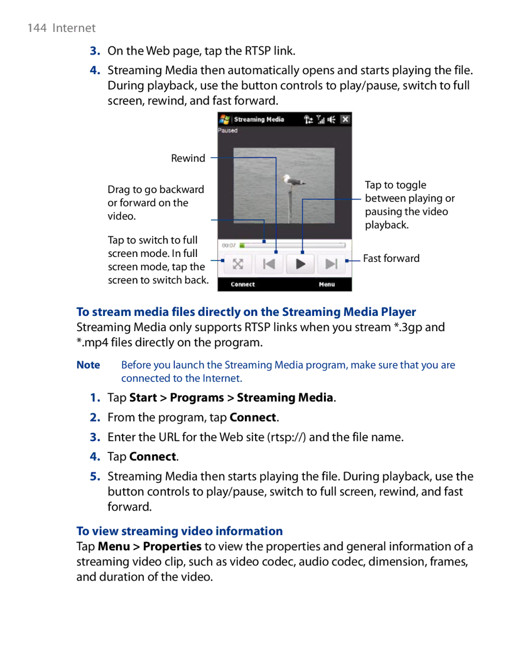 HTC Touch Diamond Phone user manual Tap Start Programs Streaming Media, Tap Connect, To view streaming video information 