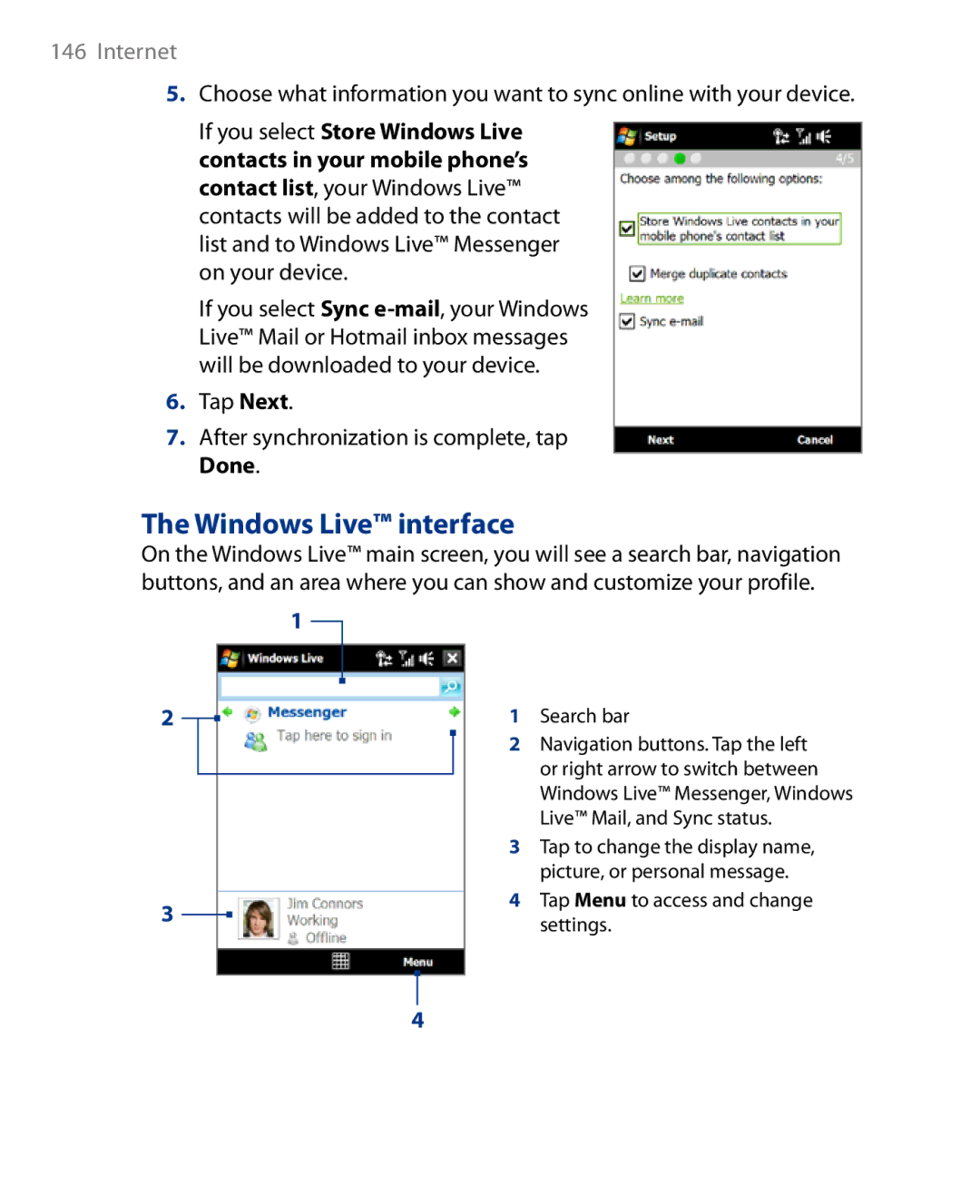 HTC Touch Diamond Phone user manual Windows Live interface, Tap Next After synchronization is complete, tap Done 