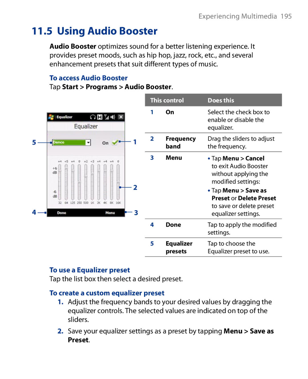 HTC Touch Diamond Phone user manual To access Audio Booster, Tap Start Programs Audio Booster, To use a Equalizer preset 