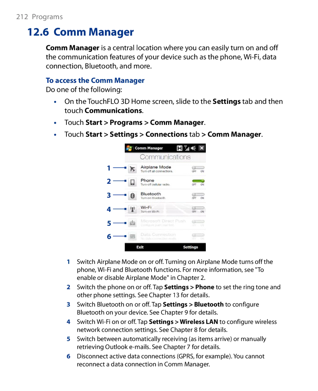 HTC Touch Diamond Phone user manual To access the Comm Manager 