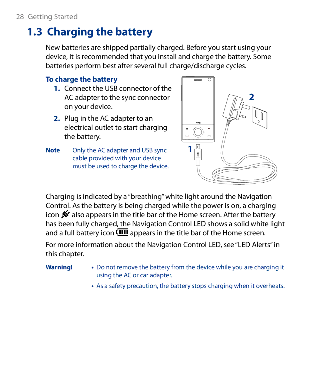 HTC Touch Diamond Phone user manual Charging the battery, To charge the battery 