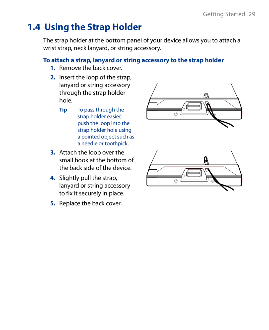 HTC Touch Diamond Phone user manual Using the Strap Holder 