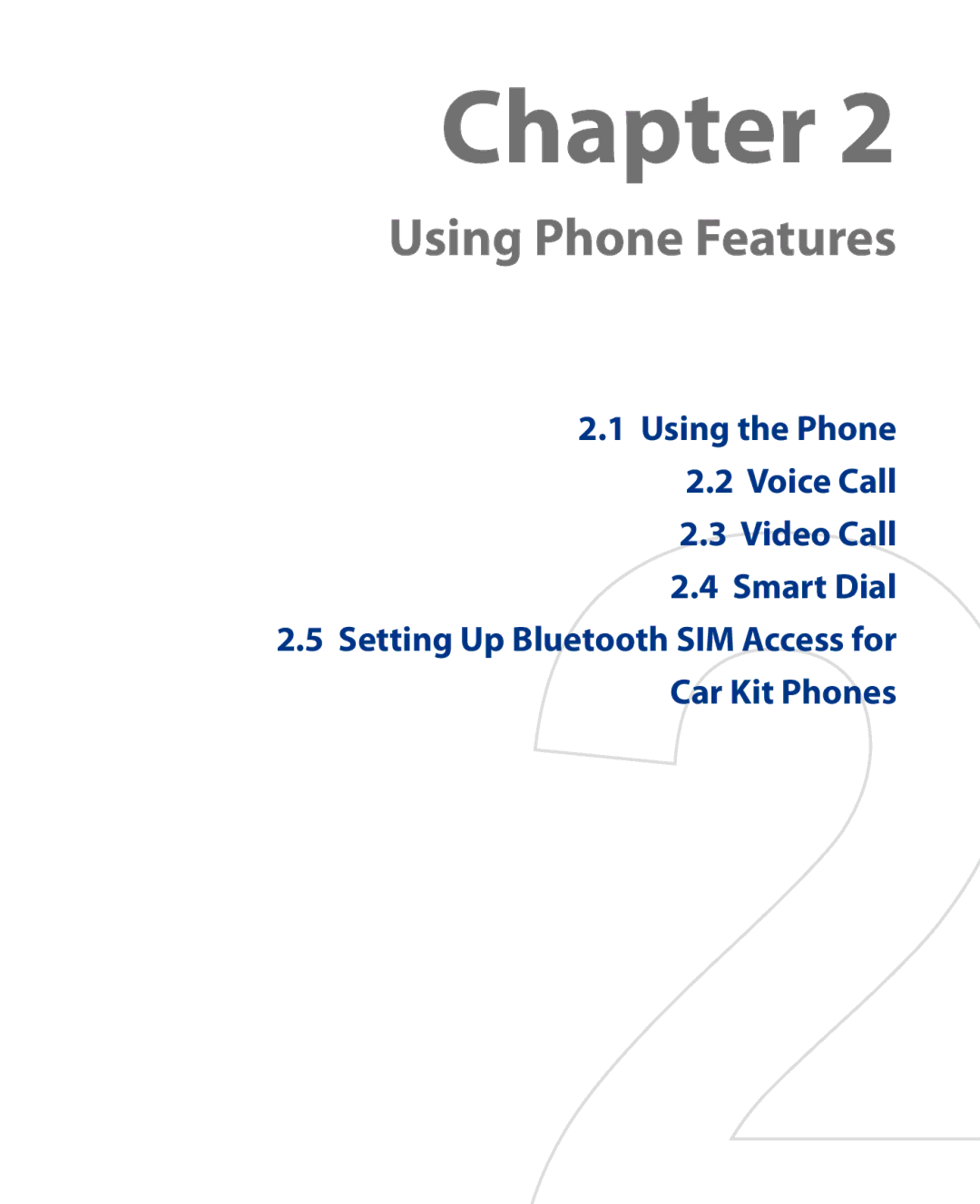 HTC Touch Diamond Phone user manual Chapter, Using the Phone Voice Call Video Call Smart Dial 