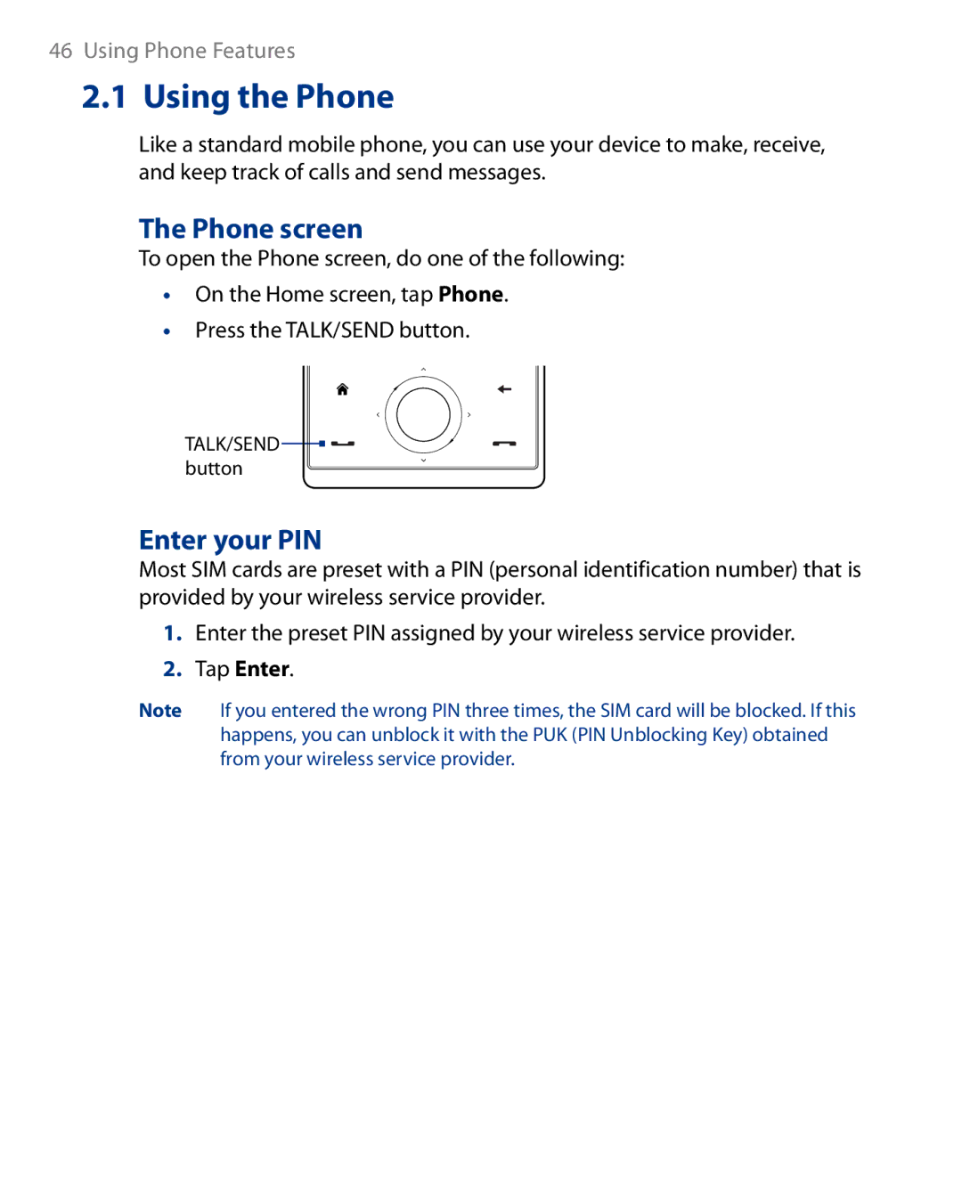 HTC Touch Diamond Phone user manual Using the Phone, Phone screen, Enter your PIN 