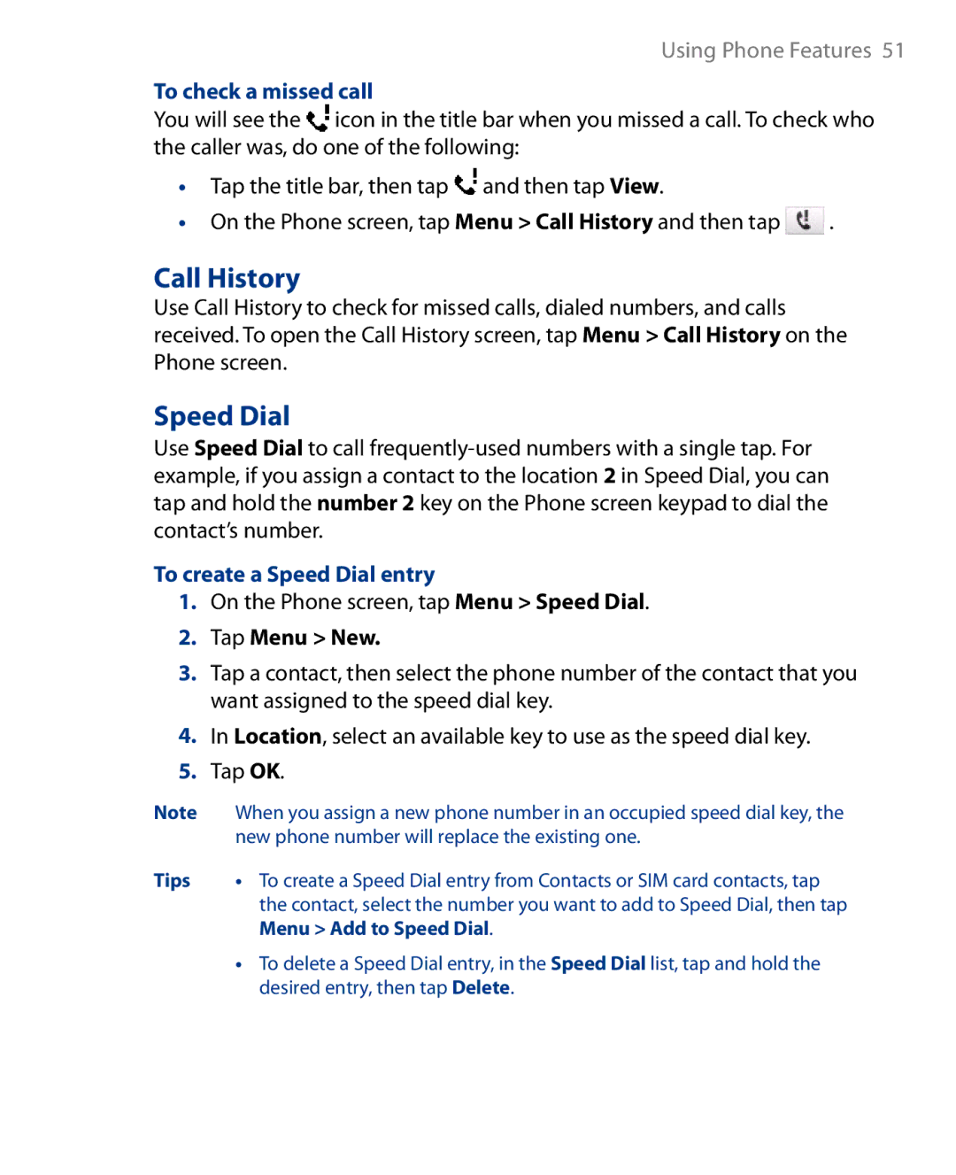 HTC Touch Diamond Phone user manual Call History, To check a missed call, To create a Speed Dial entry, Tap Menu New 