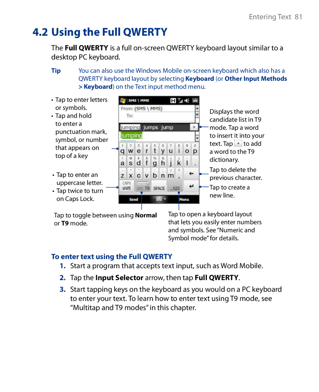 HTC Touch Diamond Phone user manual To enter text using the Full Qwerty, Tap the Input Selector arrow, then tap Full Qwerty 