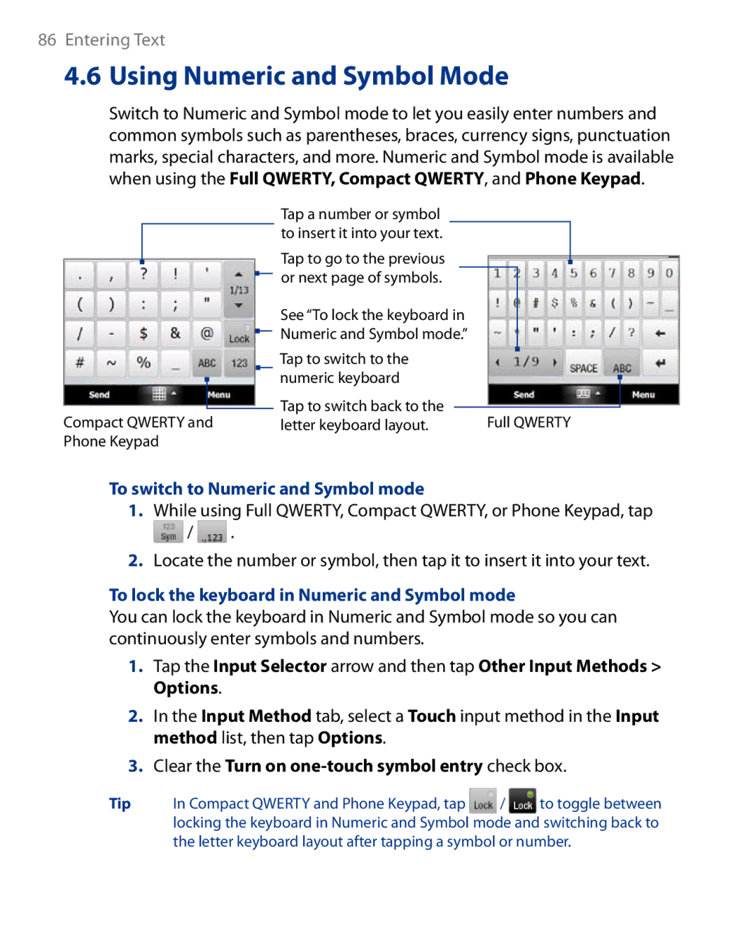 HTC Touch Diamond Phone user manual To switch to Numeric and Symbol mode, To lock the keyboard in Numeric and Symbol mode 