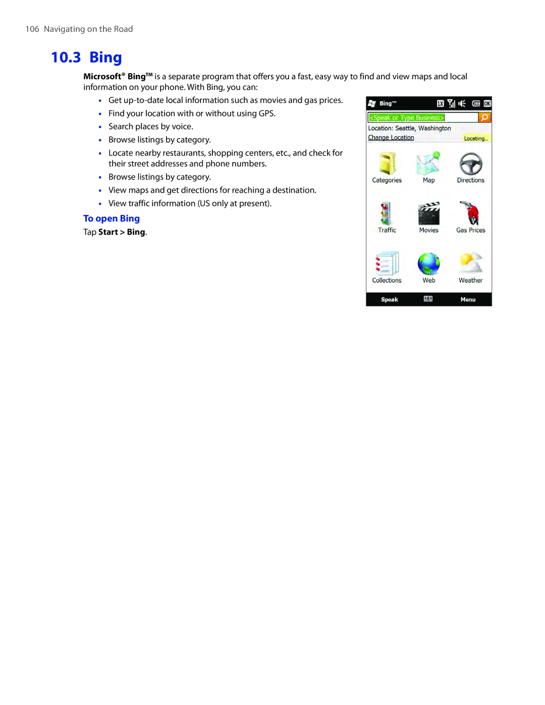 HTC TOUCHPRO2SPT user manual To open Bing, Tap Start Bing 